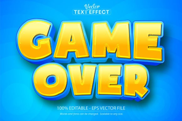 Cartoon Text Effect, Editable Game over